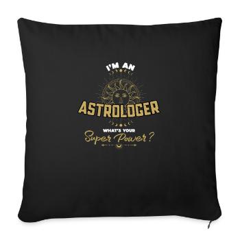 Je suis astrologue, quel est ton super pouvoir? - Housse de coussin décorative 45 x 45 cm - noir - Devant