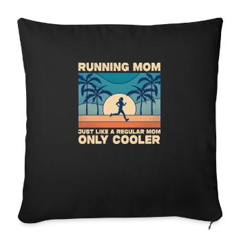 Courir maman comme une glacière de maman ordinaire seulement - Housse de coussin décorative 45 x 45 cm - noir - Devant