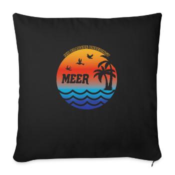 MEER Sonne Strand Urlaub - Sofakissenbezug 45 x 45 cm - Schwarz - Vorne