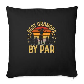 Best Grandpa By Par Golf Golfing - Sofakissenbezug 45 x 45 cm - Schwarz - Vorne