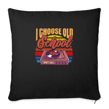 I choose old school - Sofakissenbezug 45 x 45 cm - Schwarz - Vorne