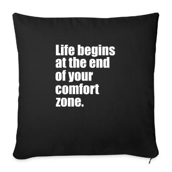 Life begins quote - Sofa pillowcase 17,3'' x 17,3'' (45 x 45 cm) - black - Front