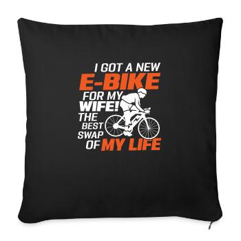 J’ai eu un nouveau vélo électrique pour mon mari! Pedele électrique - Housse de coussin décorative 45 x 45 cm - noir - Devant