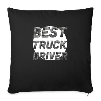 Best Truck Driver / Lastwagen - Sofa pillowcase 17,3'' x 17,3'' (45 x 45 cm) - black - Front