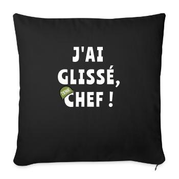 J’ai glissé chef - Housse de coussin décorative 45 x 45 cm - noir - Devant