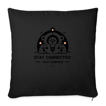 Restez connecté Restez curieux - Housse de coussin décorative 45 x 45 cm - noir - Devant