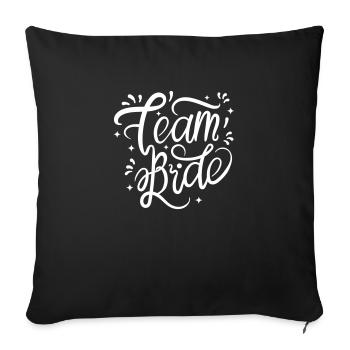Team Bride en blanc pour votre enterrement de vie de garçon - Housse de coussin décorative 45 x 45 cm - noir - Devant