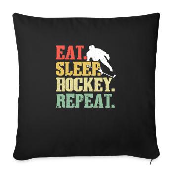 Eat Sleep Hockey Repeat - Professional Ice Hockey - Sofa pillowcase 17,3'' x 17,3'' (45 x 45 cm) - black - Front