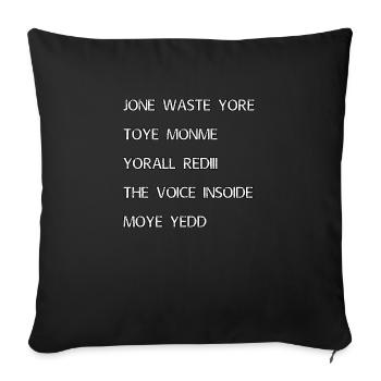 JONE WASTE YORE TOYE MONME YORALL REDIII LA VOIX - Housse de coussin décorative 45 x 45 cm - noir - Devant