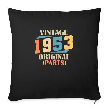 Monat 1953. 1953 Geburtstagsgeschenk. 71 Jahre alt Birt - Sofakissenbezug 45 x 45 cm - Schwarz - Vorne