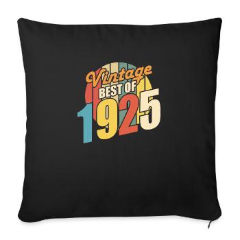 Vintage 1925 Best of 1925 - Annif 99 Years - Sofa pillowcase 17,3'' x 17,3'' (45 x 45 cm) - black - Front