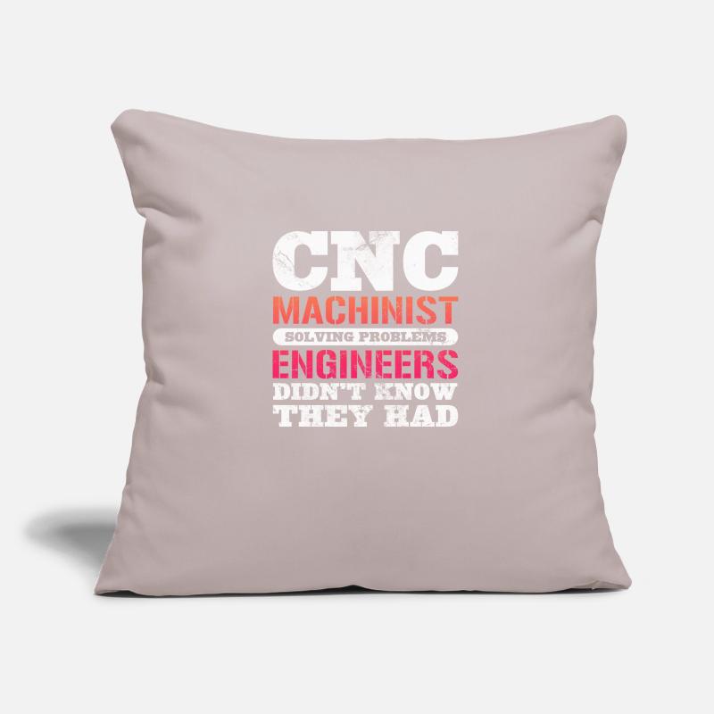 CNC Machinist Solving Problems Engineers Didn't Sofa pillowcase 17,3'' x 17,3'' (45 x 45 cm)