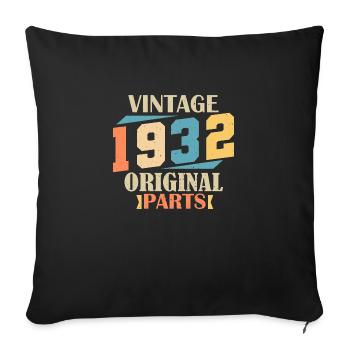Month 1932. 1932 Birthday Gift. 92 years old Birt - Sofa pillowcase 17,3'' x 17,3'' (45 x 45 cm) - black - Front