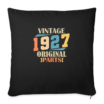 Month 1927. 1927 Birthday Gift. 97 years old Birt - Sofa pillowcase 17,3'' x 17,3'' (45 x 45 cm) - black - Front