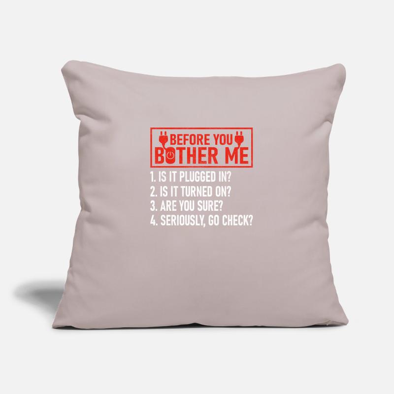 Before You Bother Me Computer Tech Support Sofakissenbezug 45 x 45 cm