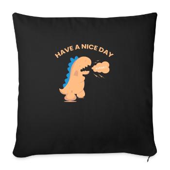 Have a Nice Day - Sofa pillowcase 17,3'' x 17,3'' (45 x 45 cm) - black - Front