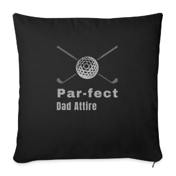 Part-fect Dad Attire - Dad Golf - Sofa pillowcase 17,3'' x 17,3'' (45 x 45 cm) - black - Front