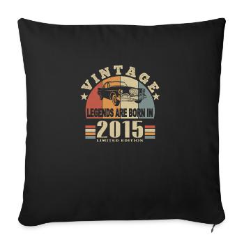 Jahrgang 2015 Legende geboren - Sofakissenbezug 45 x 45 cm - Schwarz - Vorne