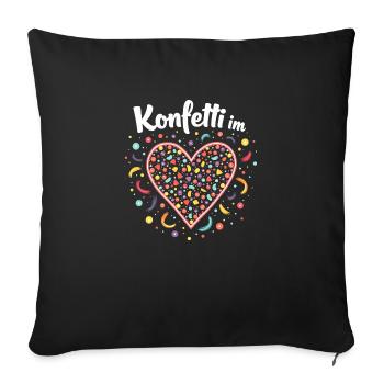 Fasching Spruch - Konfetti Herz Kostüm Shirt - Sofakissenbezug 45 x 45 cm - Schwarz - Vorne