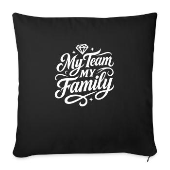 My Team Family Crew - Sofa pillowcase 17,3'' x 17,3'' (45 x 45 cm) - black - Front