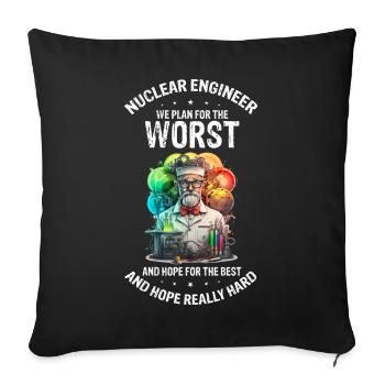 Kernenergie Spruch für Kernenergie - Sofakissenbezug 45 x 45 cm - Schwarz - Vorne