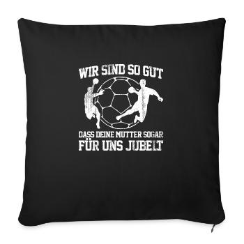 Handball - Mutter - Sofakissenbezug 45 x 45 cm - Schwarz - Vorne