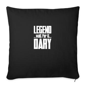 LEGEND...WAIT FOT IT...DARY - Housse de coussin décorative 45 x 45 cm - noir - Devant