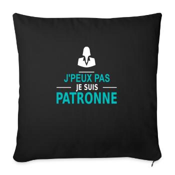 j'peux pas je suis patronne - Sofakissenbezug 45 x 45 cm - Schwarz - Vorne