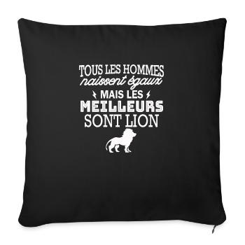 hommes naissent égaux mais les meilleurs sont lion - Housse de coussin décorative 45 x 45 cm - noir - Devant
