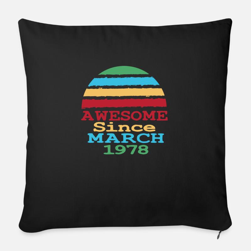 Awesome Since March 1978 - Housse de coussin décorative 45 x 45 cm - noir