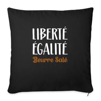 Liberté égalité beurre salé. Cadeau breton femme - Housse de coussin décorative 45 x 45 cm - noir - Devant