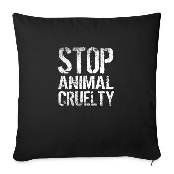 Halte à la cruauté envers les animaux - Housse de coussin décorative 45 x 45 cm - noir - Devant