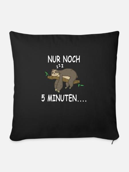Faultier Schlafen Nur noch 5 Minuten - Sofakissenbezug 45 x 45 cm - Schwarz