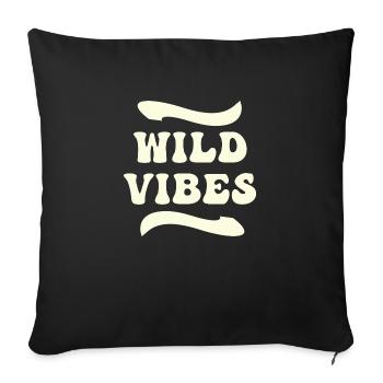 Wild Vibe - Text - Sofa pillowcase 17,3'' x 17,3'' (45 x 45 cm) - black - Front