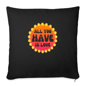 All you have is love Flower Power 60 s 70 s - Housse de coussin décorative 45 x 45 cm - noir - Devant