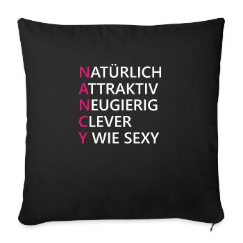 Nancy Name Geschenk - Sofakissenbezug 45 x 45 cm - Schwarz - Vorne