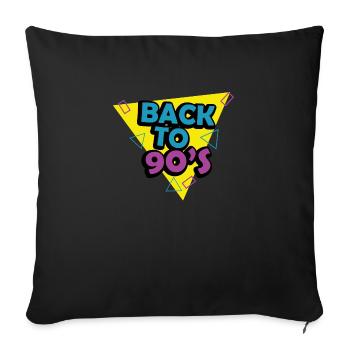 1990iger Sprüche 90s Geschenksidee - Sofakissenbezug 45 x 45 cm - Schwarz - Vorne