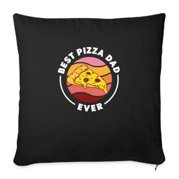best pizza dad ever Design for a family - Sofa pillowcase 17,3'' x 17,3'' (45 x 45 cm) - black - Front