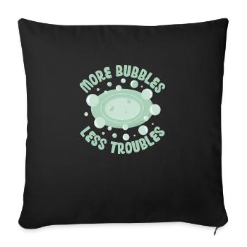 Plus de bulles Moins de problèmes Savonnier de fabrication de savon - Housse de coussin décorative 45 x 45 cm - noir - Devant