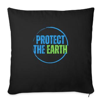 Protect the planet - Sofa pillowcase 17,3'' x 17,3'' (45 x 45 cm) - black - Front