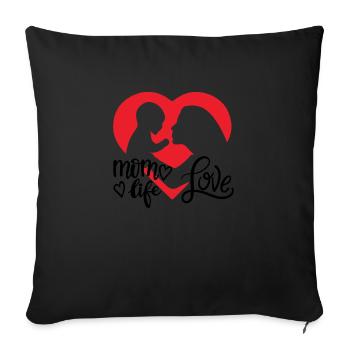 Mom life - Sofa pillowcase 17,3'' x 17,3'' (45 x 45 cm) - black - Front