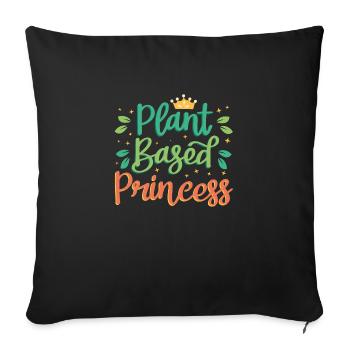 PRINZESSIN AUF PFLANZLICHER BASIS - Sofakissenbezug 45 x 45 cm - Schwarz - Vorne