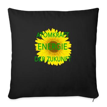 Atomkraft Energie der Zukunft - Sofakissenbezug 45 x 45 cm - Schwarz - Vorne