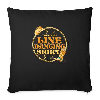 Ceci est ma chemise de danse en ligne Western Country Musi - Housse de coussin décorative 45 x 45 cm - noir - Devant