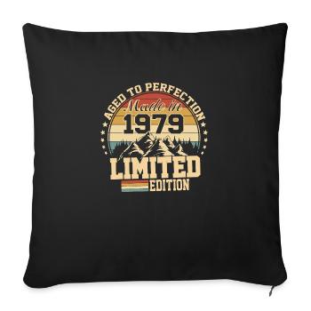 1979 Birthday 1979 Born in 1979 Birthday - Sofa pillowcase 17,3'' x 17,3'' (45 x 45 cm) - black - Front