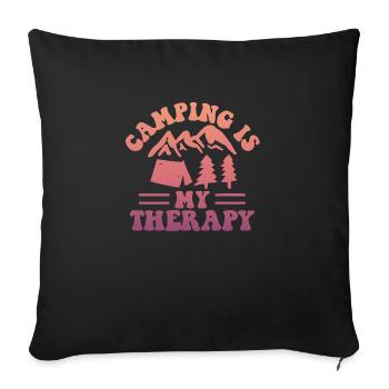 Camping Is My Therapy - Sofakissenbezug 45 x 45 cm - Schwarz - Vorne