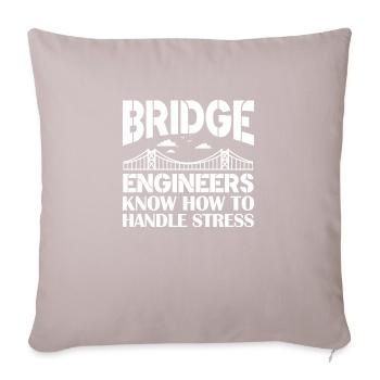 Les ingénieurs de pont savent comment gérer les contraintes - Housse de coussin décorative 45 x 45 cm - taupe clair - Devant