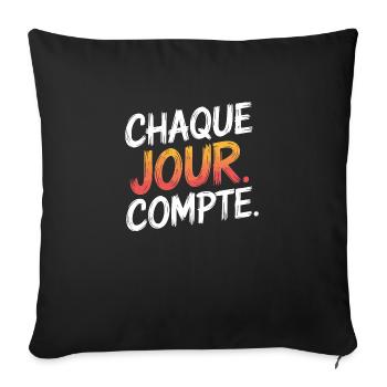 Chaque jour compte - Housse de coussin décorative 45 x 45 cm - noir - Devant