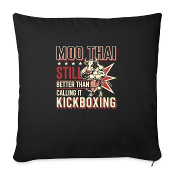 Witziges Muay Thai Sprüche-Design - Sofakissenbezug 45 x 45 cm - Schwarz - Vorne