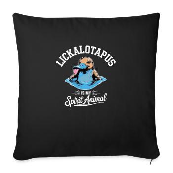 Funny Lickalotopus ist mein Geisttier Schnabeltier - Sofakissenbezug 45 x 45 cm - Schwarz - Vorne